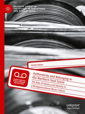 cover image of Authenticity and Belonging in the Northern Soul Scene